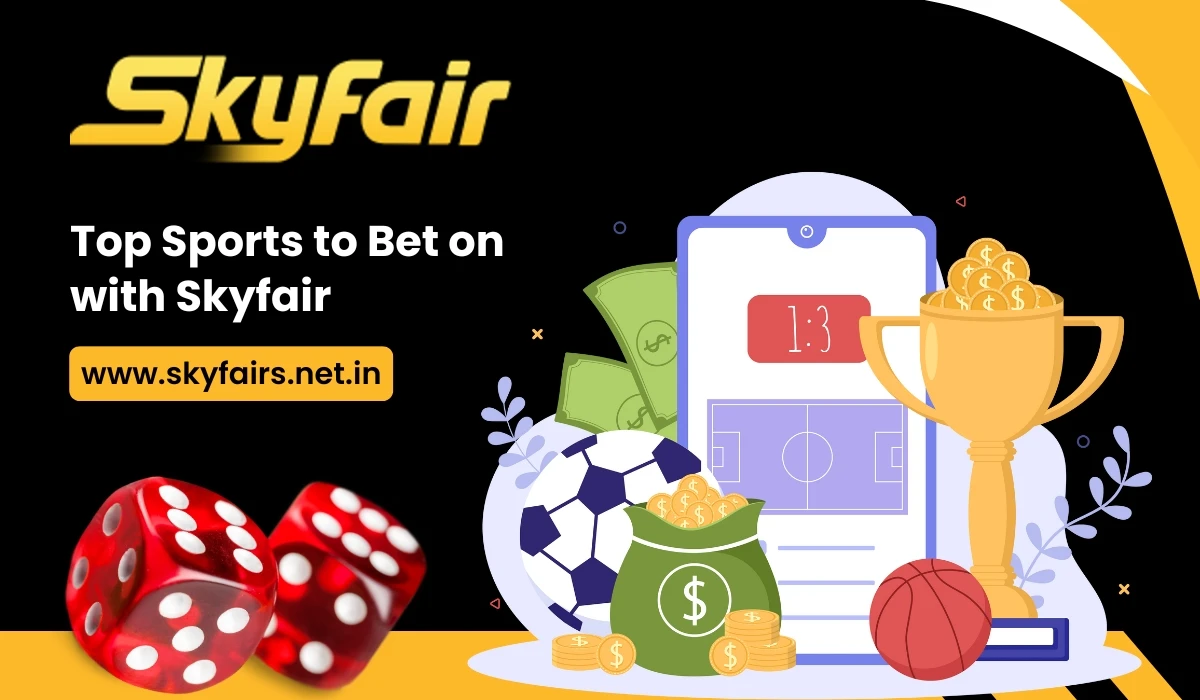 Read more about the article Best Sports to bet with Skyfair
